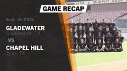 Recap: Gladewater  vs. Chapel Hill  2016