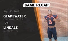 Recap: Gladewater  vs. Lindale  2016