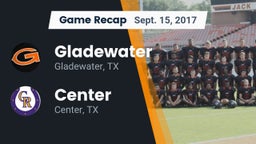 Recap: Gladewater  vs. Center  2017