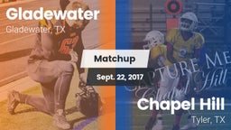 Matchup: Gladewater vs. Chapel Hill  2017