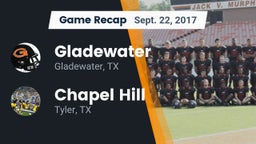 Recap: Gladewater  vs. Chapel Hill  2017