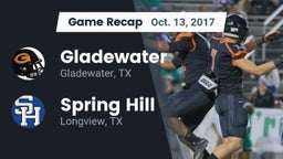 Recap: Gladewater  vs. Spring Hill  2017