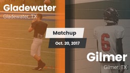 Matchup: Gladewater vs. Gilmer  2017