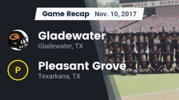 Recap: Gladewater  vs. Pleasant Grove  2017