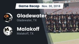 Recap: Gladewater  vs. Malakoff  2018
