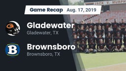 Recap: Gladewater  vs. Brownsboro  2019