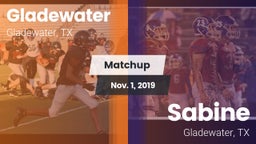 Matchup: Gladewater vs. Sabine  2019