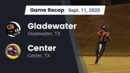 Recap: Gladewater  vs. Center  2020