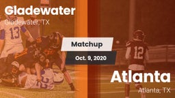 Matchup: Gladewater vs. Atlanta  2020