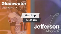 Matchup: Gladewater vs. Jefferson  2020