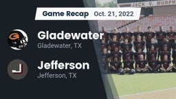 Recap: Gladewater  vs. Jefferson  2022