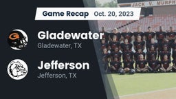 Recap: Gladewater  vs. Jefferson  2023