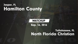 Matchup: Hamilton County vs. North Florida Christian  2016