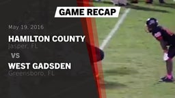 Recap: Hamilton County  vs. West Gadsden  2016