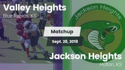 Matchup: Valley Heights High vs. Jackson Heights  2018