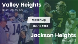 Matchup: Valley Heights High vs. Jackson Heights  2020