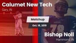 Matchup: Calumet vs. Bishop Noll  2019