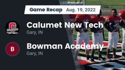 Recap: Calumet New Tech  vs. Bowman Academy  2022