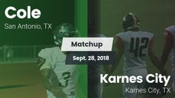 Matchup: Cole vs. Karnes City  2018