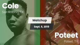Matchup: Cole vs. Poteet  2019