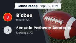 Recap: Bisbee  vs. Sequoia Pathway Academy 2021