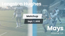 Matchup: Langston Hughes vs. Mays  2018