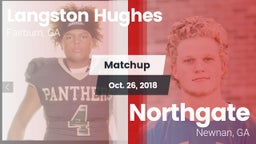 Matchup: Langston Hughes vs. Northgate  2018