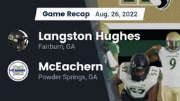 Recap: Langston Hughes  vs. McEachern  2022