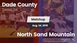 Matchup: Dade County vs. North Sand Mountain  2018