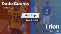 Matchup: Dade County vs. Trion  2018