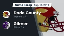 Recap: Dade County  vs. Gilmer  2019