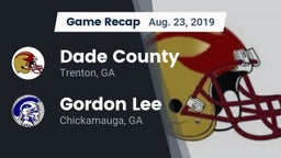 Recap: Dade County  vs. Gordon Lee  2019