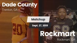 Matchup: Dade County vs. Rockmart  2019