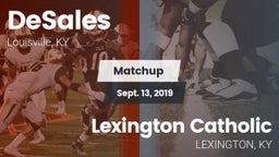 Matchup: DeSales vs. Lexington Catholic 2019