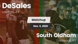 Matchup: DeSales vs. South Oldham  2020