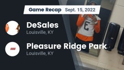 Recap: DeSales  vs. Pleasure Ridge Park  2022