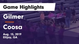 Gilmer  vs Coosa Game Highlights - Aug. 15, 2019