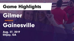 Gilmer  vs Gainesville  Game Highlights - Aug. 27, 2019