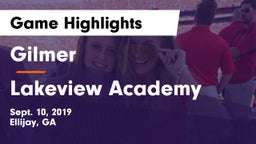Gilmer  vs Lakeview Academy Game Highlights - Sept. 10, 2019