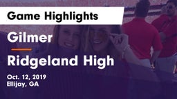 Gilmer  vs Ridgeland High Game Highlights - Oct. 12, 2019
