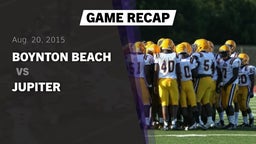 Recap: Boynton Beach  vs. Jupiter 2015