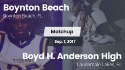 Matchup: Boynton Beach vs. Boyd H. Anderson High 2017