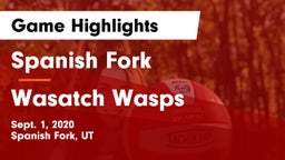 Spanish Fork  vs Wasatch Wasps Game Highlights - Sept. 1, 2020