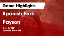 Spanish Fork  vs Payson Game Highlights - Oct. 9, 2021