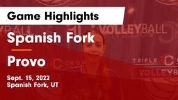 Spanish Fork  vs Provo  Game Highlights - Sept. 15, 2022