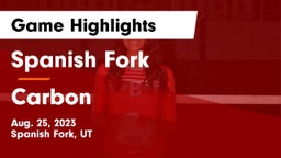 Spanish Fork  vs Carbon  Game Highlights - Aug. 25, 2023
