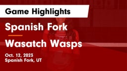Spanish Fork  vs Wasatch Wasps Game Highlights - Oct. 12, 2023