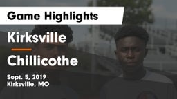 Kirksville  vs Chillicothe  Game Highlights - Sept. 5, 2019