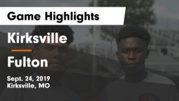 Kirksville  vs Fulton  Game Highlights - Sept. 24, 2019