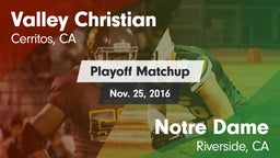 Matchup: Valley Christian vs. Notre Dame  2016
